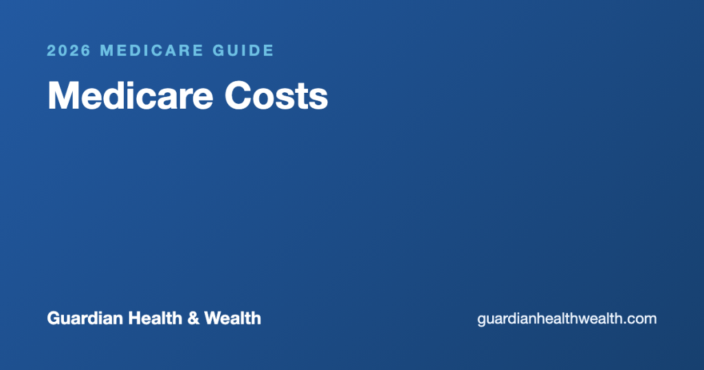 Medicare Costs: Understanding Part A, Part B, Part D, Medigap, and Advantage
