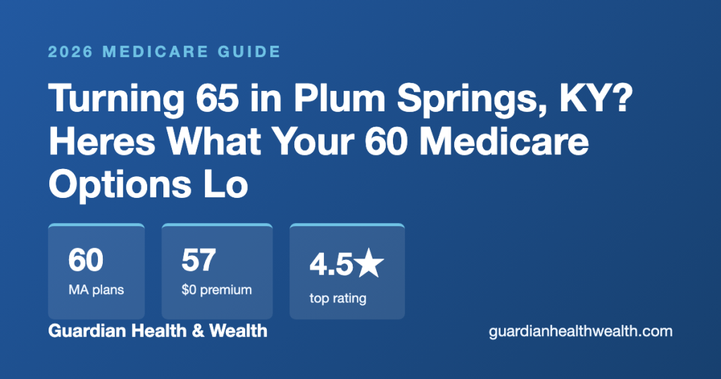 Turning 65 in Plum Springs, KY? Heres What Your 60 Medicare Options Look Like (2026)
