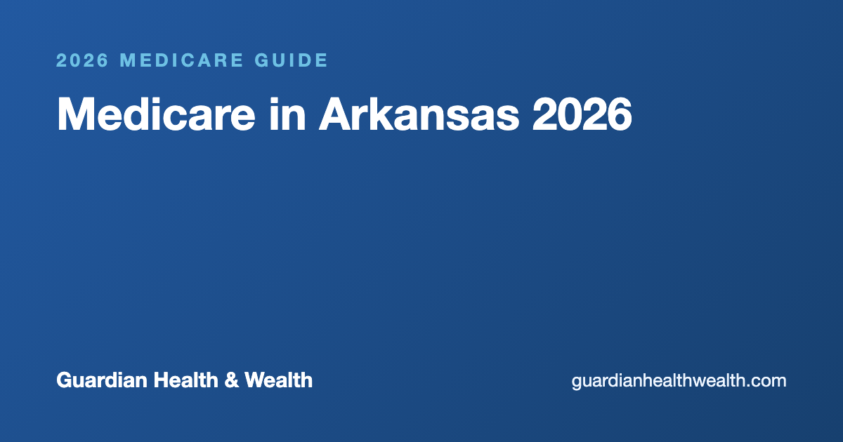 Medicare in Arkansas 2026: Plans, Costs Local Help by County