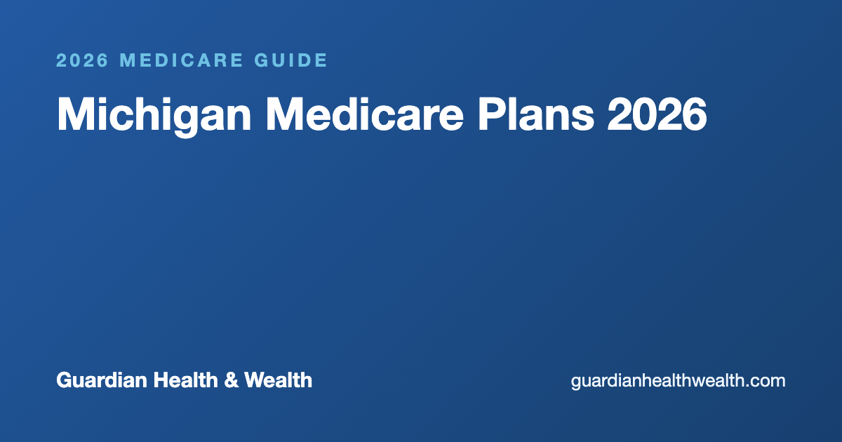 Michigan Medicare Plans 2026: Costs Local Help