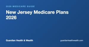 New Jersey Medicare Plans 2026: Costs Local Help