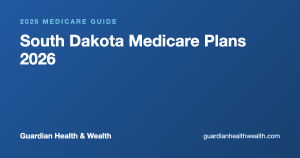 South Dakota Medicare Plans 2026: Costs Local Help