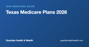 Texas Medicare Plans 2026: Costs Local Help