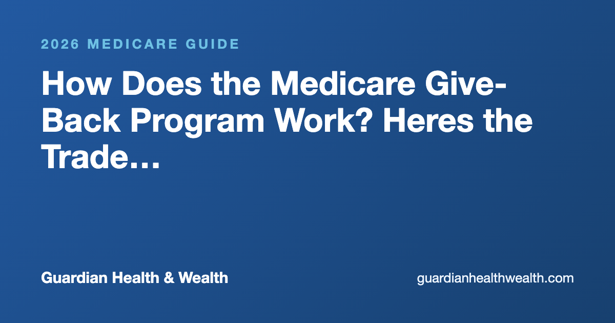 How Does the Medicare Give-Back Program Work? Heres the Trade Behind It