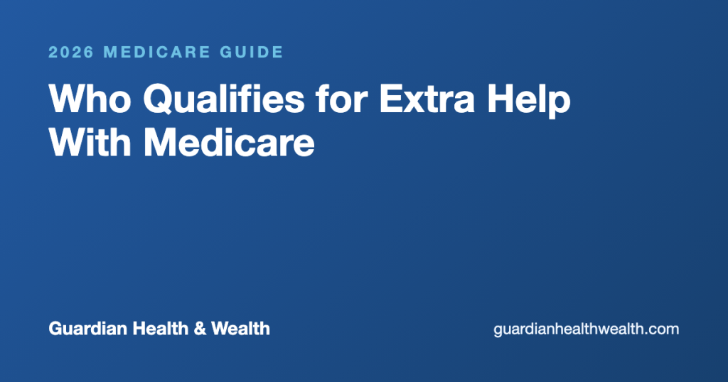Who Qualifies for Extra Help With Medicare — and What It Changes