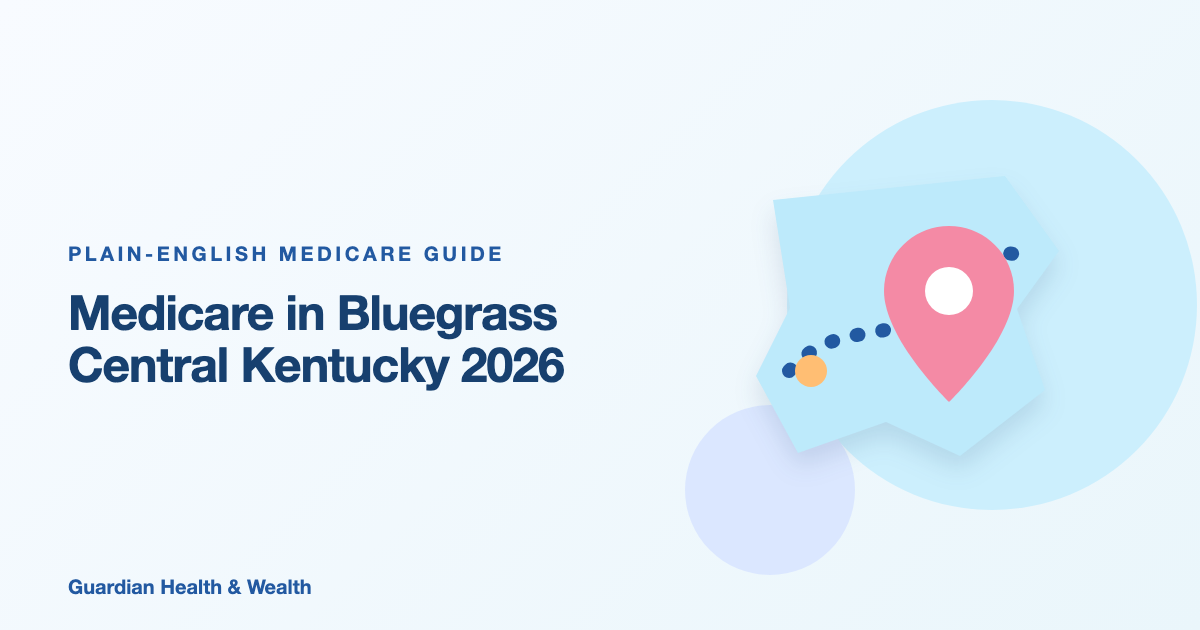 Illustrated guide: Medicare in Bluegrass Central Kentucky 2026: Compare County Plan Choice