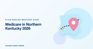 Illustrated guide: Medicare in Northern Kentucky 2026: Compare County Plan Choice